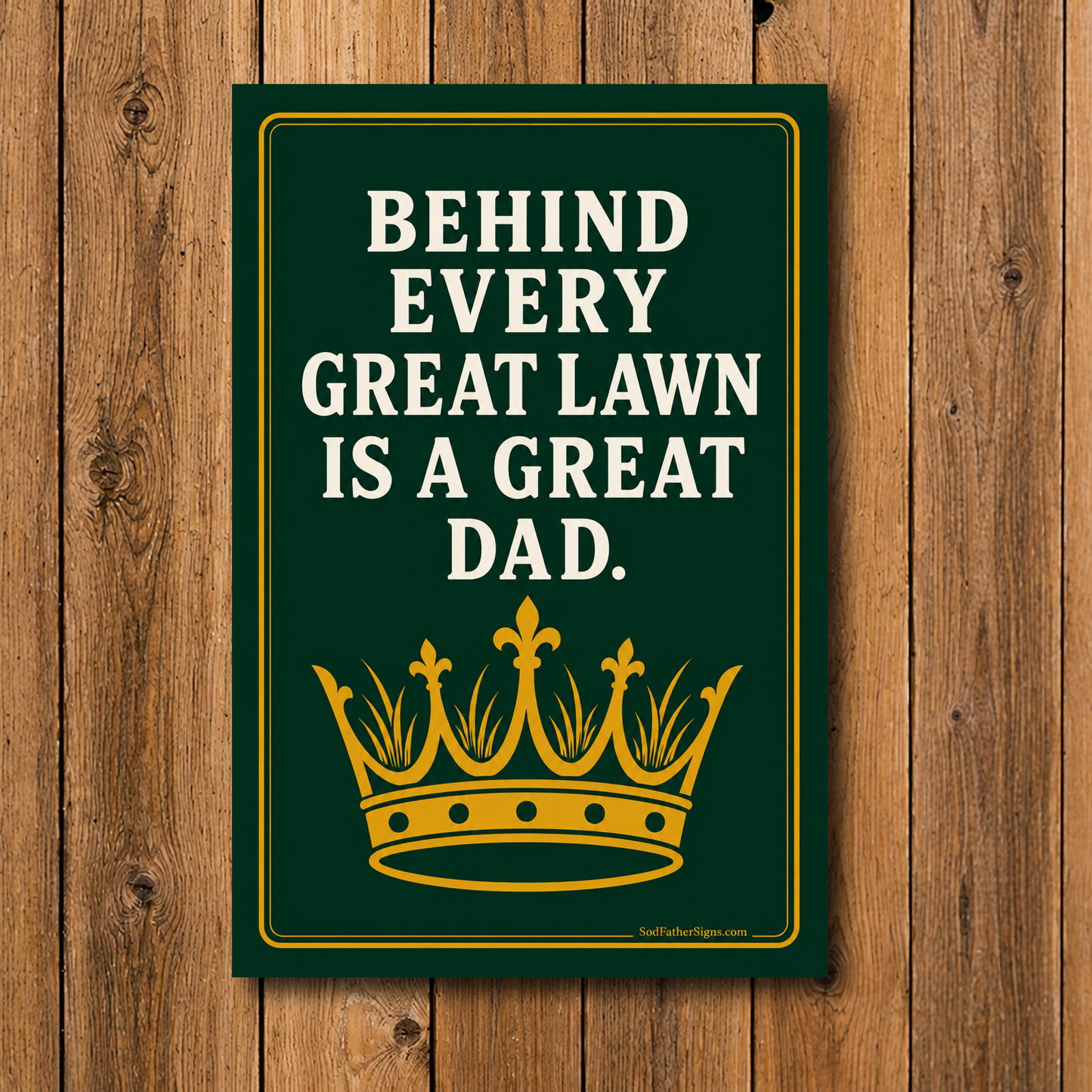 Behind Every Great Lawn Is a Great Dad